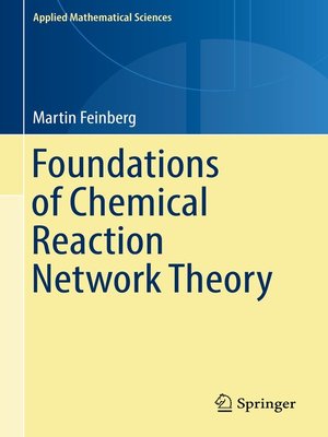 cover image of Foundations of Chemical Reaction Network Theory